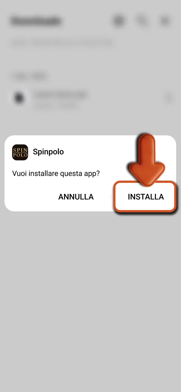 Conferma l’installazione Spinpolo e apri l’app Android per iniziare subito a giocare.