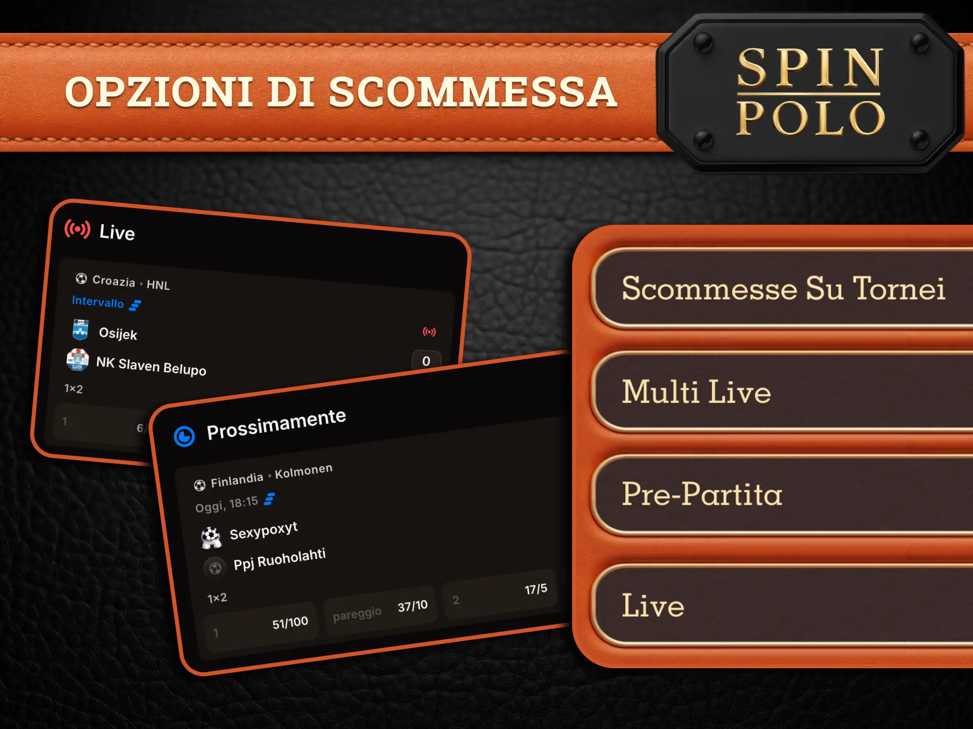 Scopri le scommesse sui tornei Spinpolo e punta sui grandi campionati con quote dinamiche.
